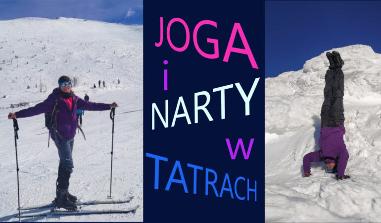 Joga i Narty w Tatrach, 24-28.03