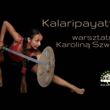 Warsztaty Kalaripayattu