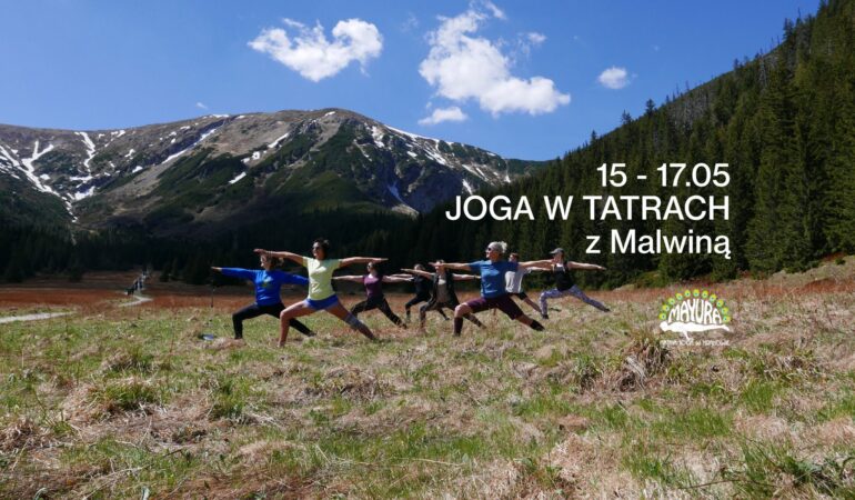 Joga w Tatrach, 15-17 maj