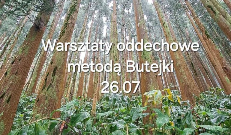 Warsztaty oddechowe metodą Butejki