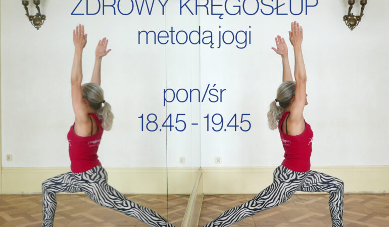 Zdrowy Kręgosłup Metodą Jogi, od 20.07